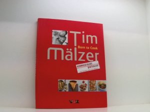 gebrauchtes Buch – Tim Mälzer und Jan-Peter Westermann – Born to Cook: Schmeckt nicht - gibts nicht [1].