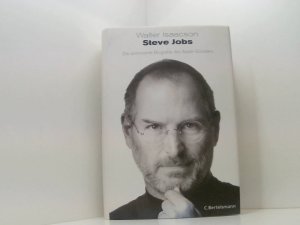 gebrauchtes Buch – Isaacson, Walter – Steve Jobs: Die autorisierte Biografie des Apple-Gründers die autorisierte Biografie des Apple-Gründers