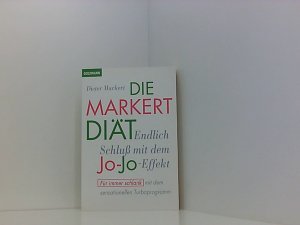 gebrauchtes Buch – Markert – Market Diat Schluß mit dem Jo-Jo-Effekt ; für immer schlank mit dem sensationellen Turbo-Programm