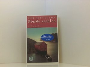 gebrauchtes Buch – Petterson, Per und Ina Kronenberger – Pferde stehlen: Roman Roman