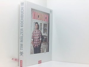 gebrauchtes Buch – Tim Mälzer – Kochbuch TiM, Tim Mälzer. [Red. verantw. für den Inhalt: Tim Mälzer ... Fotogr.: Marlo Scheder-Bieschin]