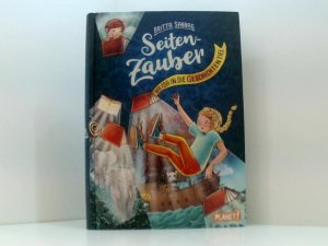 gebrauchtes Buch – Sabbag, Britta und Alexandra Helm – Seitenzauber: Wie Ida in die Geschichten fiel wie Ida in die Geschichten fiel