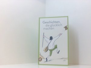 gebrauchtes Buch – Clara Paul – Geschichten, die glücklich machen: Die perfekte Urlaubslektüre für den Sommer (insel taschenbuch) hrsg. von Clara Paul