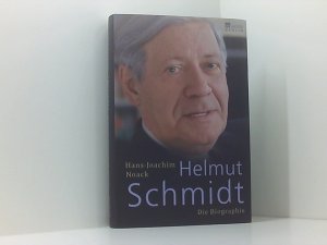 gebrauchtes Buch – Hans-Joachim Noack – Helmut Schmidt: Die Biographie die Biographie