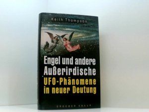 gebrauchtes Buch – Keith Thompson – Engel und andere Außerirdische UFO-Phänomene in neuer Deutung