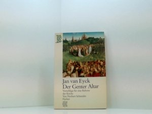 gebrauchtes Buch – Norbert Schneider – Jan van Eyck - Der Genter Altar. Vorschläge für eine Reform der Kirche Vorschläge für eine Reform der Kirche