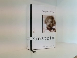 gebrauchtes Buch – Jürgen Neffe – Einstein: Eine Biographie eine Biographie