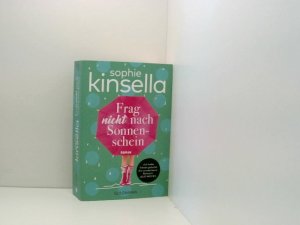 gebrauchtes Buch – Kinsella, Sophie und Jörn Ingwersen – Frag nicht nach Sonnenschein: Roman Roman