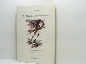 Der Baum der Reisenden: Reisebegleitung Horst Janssen Manfred Osten, Gedichte. Horst Janssen, Reisebegleitung. Mit einem Vorw. von Durs Grünbein und einer […]