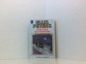 gebrauchtes Buch – Ellis Peters (Autor) – Bruder Cadfael und der Ketzerlehrling [ein mittelalterlicher Kriminalroman]