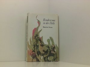 Maurice Druon: Rendezvous in der Hölle