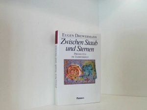 gebrauchtes Buch – Eugen Drewermann – Zwischen Staub und Sternen Predigten im Jahreskreis