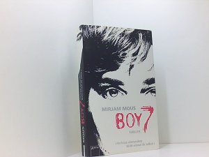 gebrauchtes Buch – Mous, Mirjam und Verena Kiefer – Boy 7: Vertraue niemandem. Nicht einmal dir selbst. [Thriller] ; vertraue niemandem ; nicht einmal dir selbst