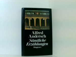 Sämtliche Erzählungen Alfred Andersch