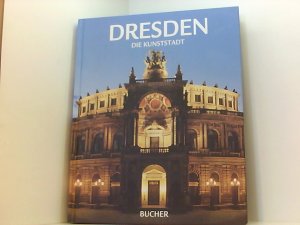 gebrauchtes Buch – Mosler, Axel M – Dresden: Die Kunststadt (Sonderausgaben) die Kunststadt