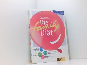 gebrauchtes Buch – Cramm Dagmar von und Johanna Handschmann – Die Family Diät Dagmar v. Cramm ; Johanna Handschmann. Fotos von Karl Newedel