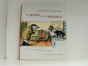 Der Wind in den Weiden oder Der Dachs lässt schön grüßen, möchte aber auf keinen Fall gestört werden Kenneth Grahame. Übers. von Harry Rowohlt. Ill. von […]