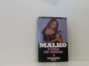 Malko. Band 49. Sterben für Sansibar