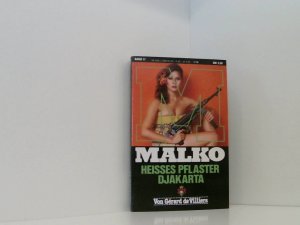 Malko. Heisses Pflaster Djakarta. Band 17.