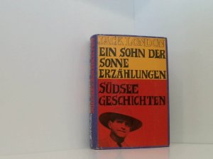 Ein Sohn der Sonne Erzählungen - Südseegeschichten Erzählungen