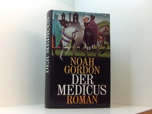 Der Medicus. Roman.