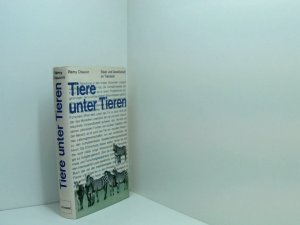 antiquarisches Buch – Chauvin, Rémy und Alfred P. Zeller – Tiere unter Tieren antiquarisches Buch – Chauvin, Rémy und Alfred P. Zeller – Tiere unter Tieren