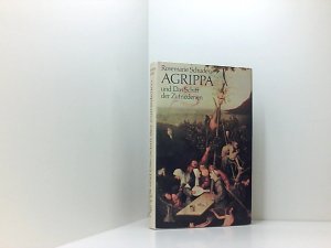 Agrippa und das Schiff der Zufriedenen : Roman