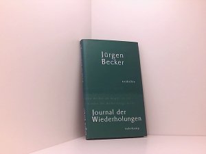 Journal der Wiederholungen: Gedichte Gedichte