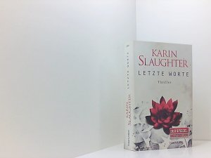 gebrauchtes Buch – Slaughter, Karin und Klaus Berr – Letzte Worte: Thriller (Georgia-Serie, Band 2) Thriller