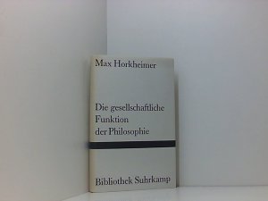 Die gesellschaftliche Funktion der Philosophie