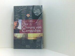 gebrauchtes Buch – Wolf Serno – Der Chirurg von Campodios Wolf Serno