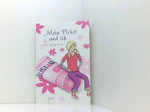 gebrauchtes Buch – Ilona Einwohlt – Mein Pickel und ich Ilona Einwohlt