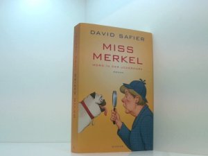 gebrauchtes Buch – David Safier – Miss Merkel: Mord in der Uckermark Mord in der Uckermark : Roman