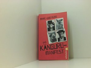 gebrauchtes Buch – Marc-Uwe Kling – Das Känguru-Manifest: Sie sind wieder da ? Band 2 der erfolgreichen Känguru-Werke (Die Känguru-Werke, Band 2) der Känguru-Chroniken zweiter Teil ; witzig