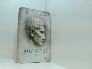 gebrauchtes Buch – Williams, John und Bernhard Robben – Augustus: Roman Roman