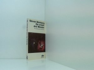 gebrauchtes Buch – Weinberg, Steven und Friedrich Griese – Die ersten drei Minuten. Der Ursprung des Universums. (dtv Sachbuch) der Ursprung des Universums