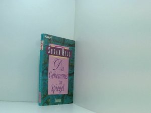 Das Geheimnnis im Spiegel: Roman (Knaur Taschenbücher. Romane, Erzählungen) Roman