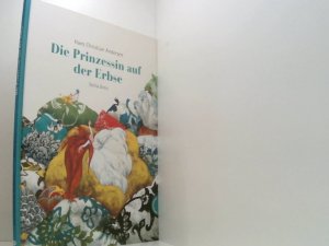 gebrauchtes Buch – Andersen, Hans Ch und Stella Dreis – Die Prinzessin auf der Erbse Hans Christian Andersen. Stella Dreis. [Zeitgemäß überarb. von Sonja Hartl]