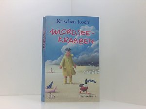 gebrauchtes Buch – Krischan Koch – Mordseekrabben: Ein Insel-Krimi (Thies Detlefsen & Nicole Stappenbek, Band 2) ein Insel-Krimi