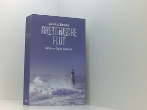 gebrauchtes Buch – Jean-Luc Bannalec – Bretonische Flut: Kommissar Dupins fünfter Fall Kommissar Dupins fünfter Fall