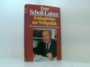 Schlaglichter der Weltpolitik Die dramatischen neunziger Jahre