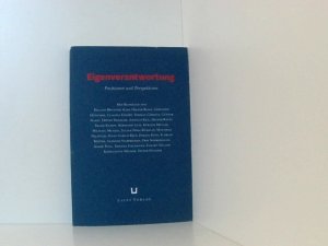 Eigenverantwortung. Positionen und Perspektiven Positionen und Perspektiven