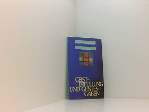 Geisterfüllung und Geistesgaben (TELOS - Taschenbücher) Rudolf Westerheide