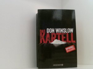 gebrauchtes Buch – Winslow, Don und Chris Hirte – Das Kartell: Roman Don Winslow. Aus dem Amerikan. von Chris Hirte