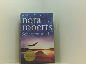 gebrauchtes Buch – Roberts, Nora und Heinz Tophinke – Schattenmond: Roman (Die Schatten-Trilogie, Band 1) Roman