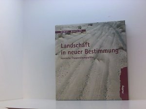 gebrauchtes Buch – Horst Beutler – Landschaft in neuer Bestimmung: Russische Truppenübungsplätze russische Truppenübungsplätze ; ein Projekt des NABU, Landesverband Brandenburg e.V.