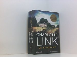 gebrauchtes Buch – Charlotte Link – Die Betrogene: Kriminalroman (Die Kate-Linville-Reihe, Band 1) Kriminalroman