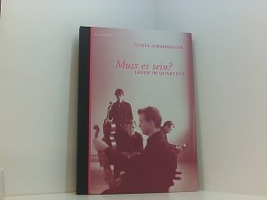 gebrauchtes Buch – Sonia Simmenauer – Muss es sein? Leben im Quartett