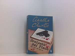 gebrauchtes Buch – Christie, Agatha und Giovanni Bandini – Dreizehn bei Tisch: Ein Fall für Poirot ein Fall für Poirot