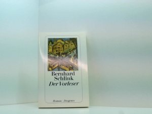 gebrauchtes Buch – Bernhard Schlink – Der Vorleser Roman